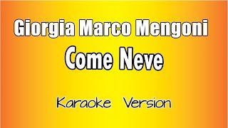 Karaoke Italiano -  Giorgia  Marco Mengoni  -  Come Neve
