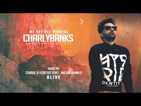 Chase & Status - Alive (Feat. Jacob Banks)