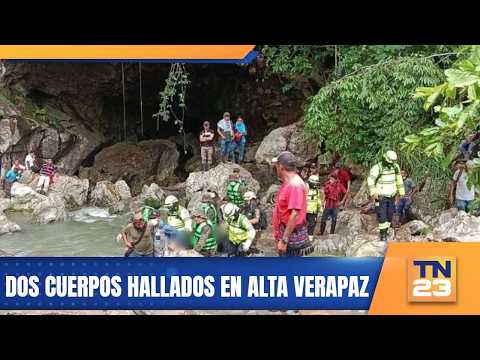 Dos cuerpos hallados en Alta Verapaz