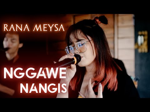 Rana Meysa - Nggawe Nangis (Official Music Video)