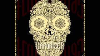 Vaporizer - Vaporizer