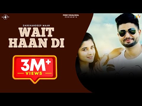 Wait Haan Di