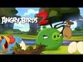 Angry Birds 2 Official Animation Trailer
