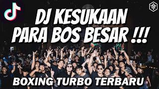Download lagu DJ KESUKAAN BOS BESAR !!! BOXING TURBO TERBARU 2026 mp3