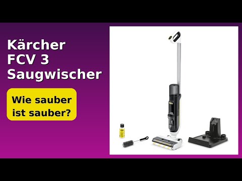 BEWERTUNG (2025): Kärcher FCV 3 Saugwischer. WESENTLICHE Einzelheiten