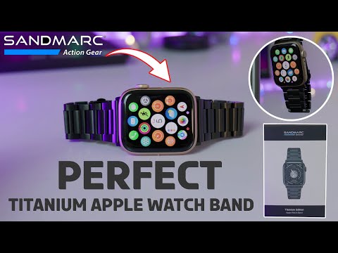 The PERFECT Apple Watch – SandMarc Titanium Band Review