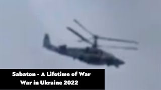 War in Ukraine 2022 | Sabaton  - A Lifetime of War