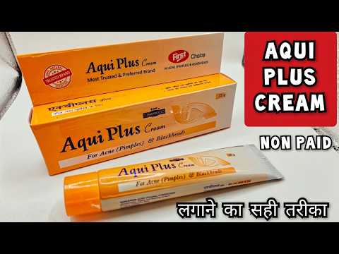Aqui Plus Cream | Aqui Plus Face Wash | Aqui plus cream ke fayde in hindi | Cream For Pimples