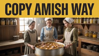 How Amish Store Food for 30 Years Without Refrigeration