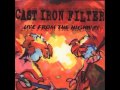 Cast Iron Filter- When You Don't Come Around