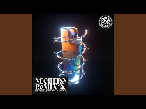 Mechero (Remix)