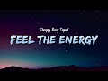 Shaggy, Busy Signal - Feel The Energy (Lyrics)