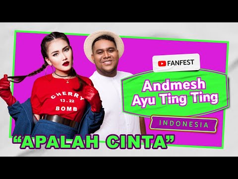Ayu Ting Ting feat. Andmesh - Apalah Cinta Live Performance at YouTube FanFest 2020