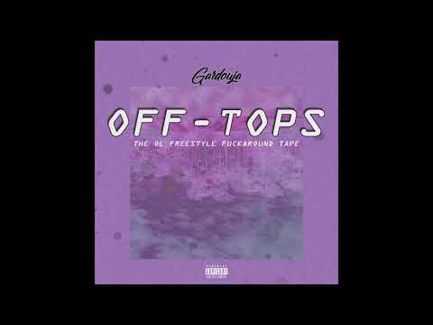 Gardouja - OFF-TOPS [Full Mixtape]