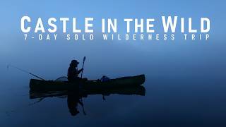 7-Day Solo to Canada's Greatest Wilderness Cabin - White Otter Castle
