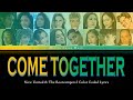 Now United & Bootcampers - Come Together | Color Coded Lyrics [MLM]