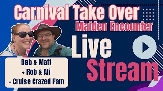 Live - Carnival's Cruising with new ships With Rob & Ali & Cruise Crazed Fam