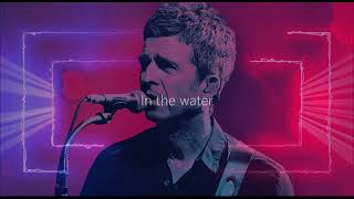 Dead In The Water - Noel Gallagher's High Flying Birds | Lyric Video