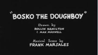 1931 - Looney Tunes - Bosko The Doughboy