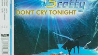 Scotty - Don`t Cry Tonight (Scotty DIX vs. Full GanierRemix)