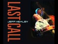 Jeff Healey Hong Kong Blues
