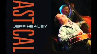 Jeff Healey Hong Kong Blues