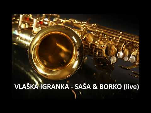 VLASKA KOLA UZIVO - DJE DOR (SASA & BORKO)