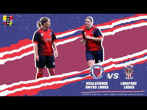 LIVE: Biggleswade Utd Ladies vs Langford Ladies