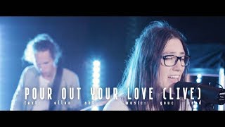 YouC Band | Pour out Your Love [live] | Mighty King Live EP