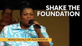 Shake The Foundation | POA Worship | Pentecostals of Alexandria