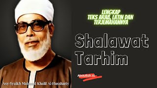 Download lagu Shalawat Tarhim-Syekh Mahmud Al Husairi mp3