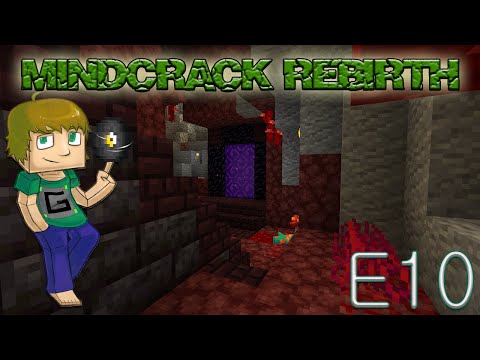 Minecraft Mindcrack Rebirth SMP - E10 - The Nether