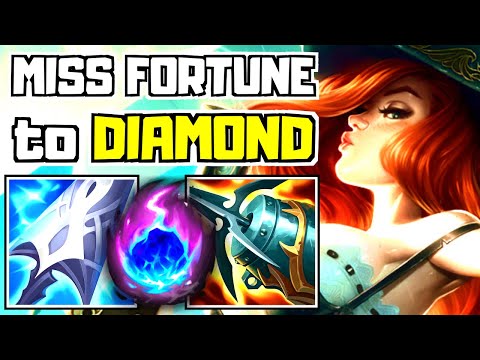 How to Play Miss Fortune in Low Elo - Miss Fortune Unranked to Diamond #1 | League of Legends