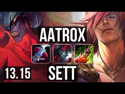 AATROX vs SETT (TOP) | 8 solo kills, 300+ games, Dominating | EUW Master | 13.15