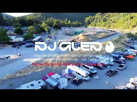 DJ Glen @ Dirtybird Campout x Northern Nights 2025 - North California - USA