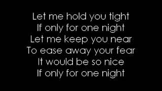 If only for one night - Luther Vandross (lyrics)