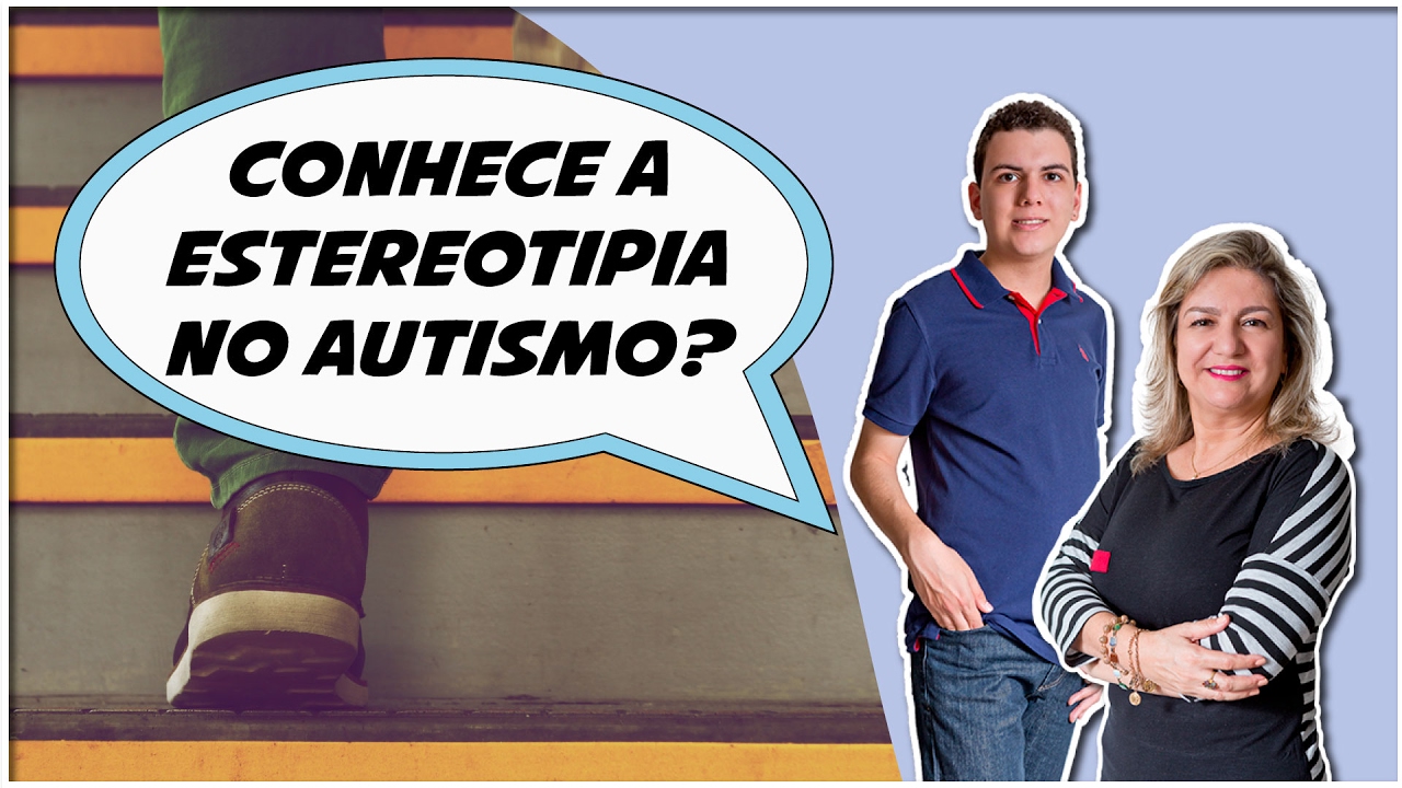 Autismo - Estereotipias