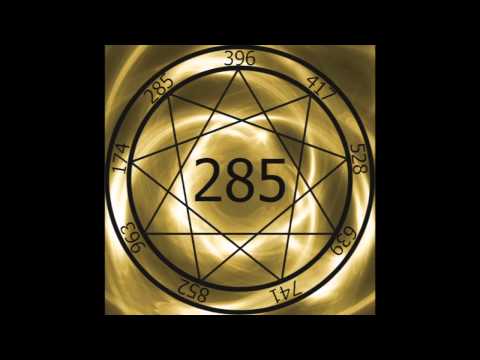 1 Hr. Solfeggio Frequency 285hz ~ Acceleration of Conscious Evolution