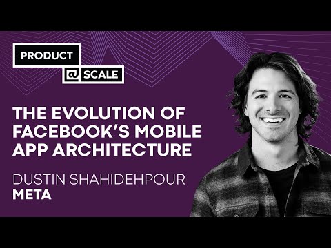 The Evolution of Facebook's Mobile App Architecture - YouTube