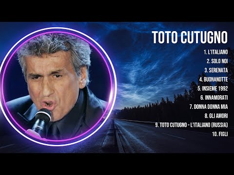 Toto Cutugno Greatest Hits 2023 Collection   Top 10 Hits Playlist Of All Time