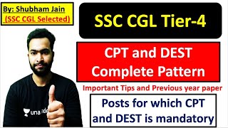 SSC CGL Tier-4 | CPT and DEST Complete Details | Unacademy | Shubham Jain Rbe