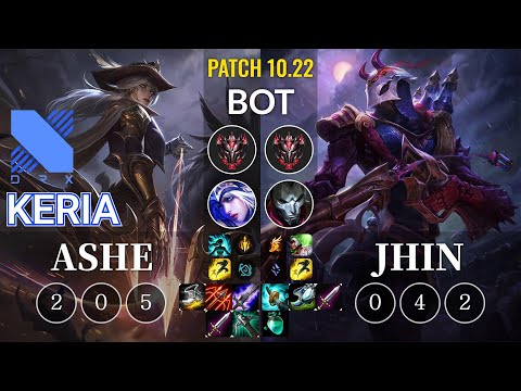 DRX Keria Ashe vs Jhin Bot - KR Patch 10.22