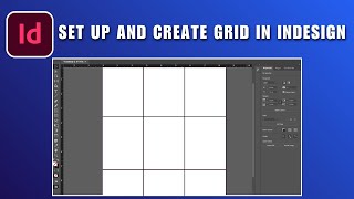 How to Set Up and Create a Grid in Adobe InDesign 2026
