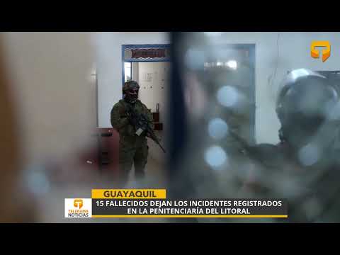 15 fallecidos dejan los incidentes registrados en la Penitenciaría del litoral