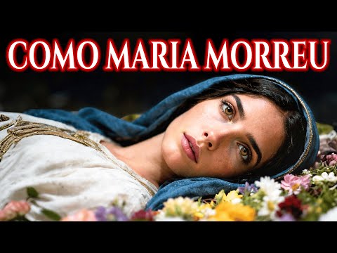 How did the Virgin Mary die? 📜 10 hidden secrets the Bible doesn't explain