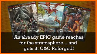 Castles & Crusades Reforged | An Overview