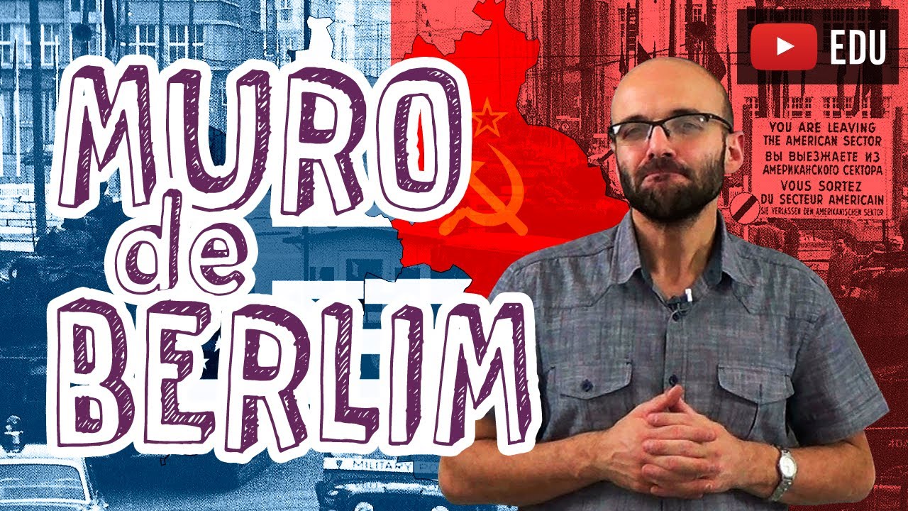 Aula História - O Muro de Berlim para o Enem - STOODI