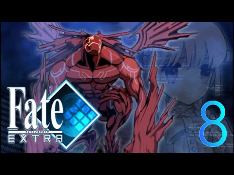 My Third Opponent Is A Little Girl?! (3rd Week) - Fate/Extra - Part 8