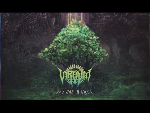 VIRVUM - Illuminance (OFFICIAL TRACK PREMIERE)