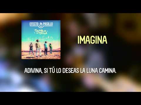 Efecto Pasillo – Imagina [Lyric Video Oficial]